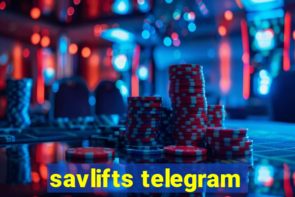 savlifts telegram